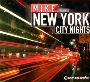 M.I.K.E. - New York City Nights