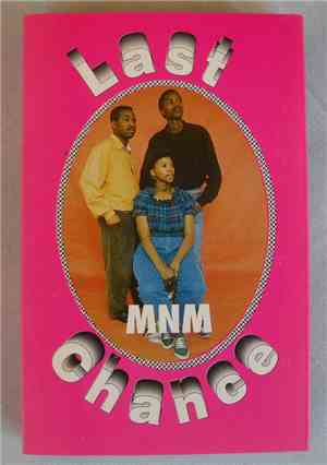MNM  - Last Chance
