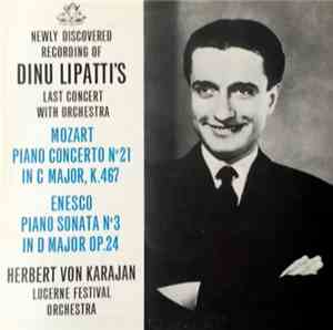 Mozart - Dinu Lipatti, Lucerne Festival Orchestra, Herbert von Karajan, Ene ...