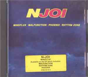 NJoi - Mindflux / Malfunction / Phoenix / Rhythm Zone