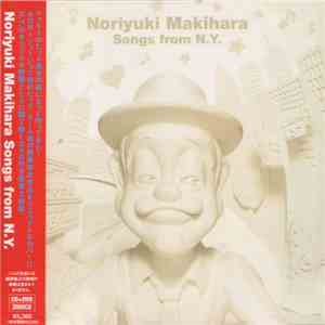 Noriyuki Makihara - Songs From N.Y.