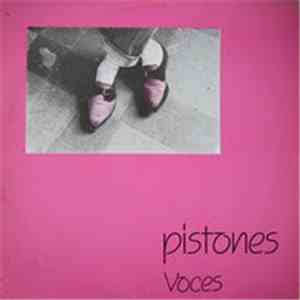 Pistones - Voces