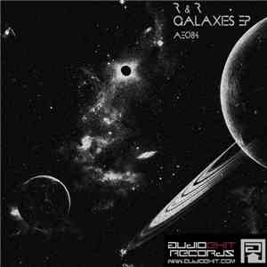 R & R  - Galaxies EP