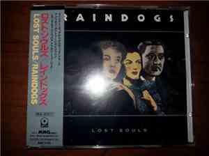 Raindogs  - Lost Souls