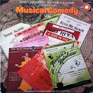 Rosalind Keene And Neil Williams - A Touch Of Musical Comedy Vol.1