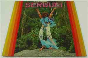 Serguei - De sol a sol / Pegue Zé