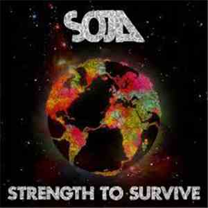 SOJA - Strength To Survive