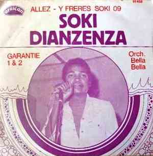 Soki Dianzenza & Orch. Bella Bella - Garantie 1 & 2