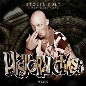 Stolen Cult - History Class - Part I