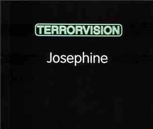 Terrorvision - Josephine
