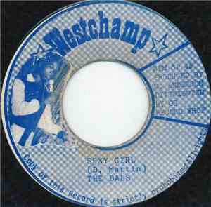 The Dals / The Revolutionaries - Sexy Girl / West Dub