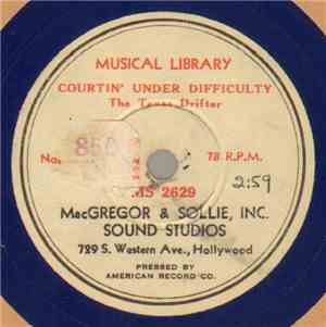 The Texas Drifter - Courtin' Under Difficulty / The Hobo, Boy And Man