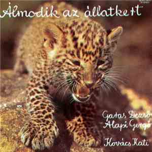 Various - Álmodik Az Állatkert
