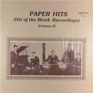 Various - Paper Hits: Hit Of The Week Recordings Volume II