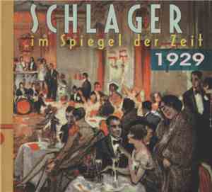 Various - Schlager Im Spiegel Der Zeit - 1929