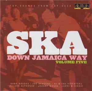 Various - Ska Down Jamaica Way Volume Five