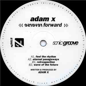 Adam X - Reverse Forward