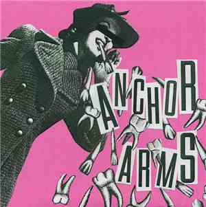 Anchor Arms / Madison Bloodbath - Anchor Arms / Madison Bloodbath