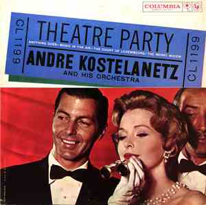 André Kostelanetz And His Orchestra - Theatre Party - Anything Goes - Music ...