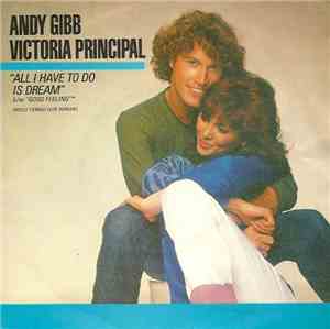 Andy Gibb / Victoria Principal - All I Have To Do Is Dream = Solo Tengo Que ...