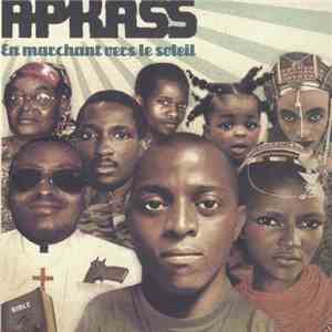 Apkass - En Marchant Vers Le Soleil