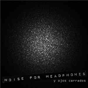 bichovergara - Noise for headphones