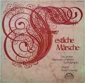 Das Grosse Blasmusik-Orchester-Supraphon Dirigent Rudolf Urbanec - Festliche Märsche