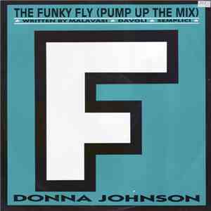 Donna Johnson - The Funky Fly (Pump Up The Mix)