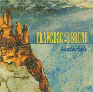 Francesco Bruno - Matarièh