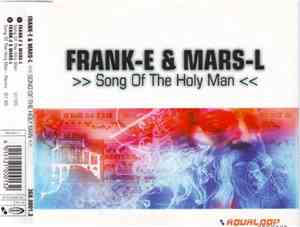 Frank-E & Mars-L - Song Of The Holy Man