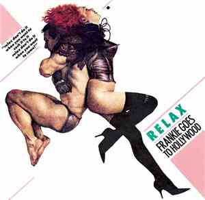 Frankie Goes To Hollywood - Relax