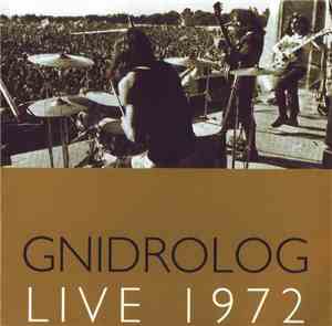 Gnidrolog - Live 1972