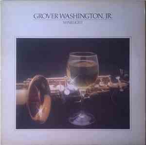 Grover Washington, Jr. - Winelight