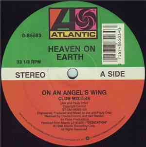 Heaven On Earth - On An Angel's Wing