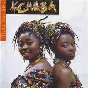 Hijas Del Sol - Kchaba