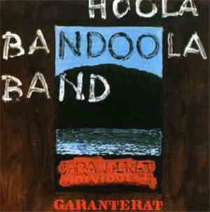 Hoola Bandoola Band - Garanterat Individuell