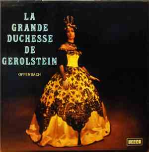 Jacques Offenbach - la Grande Duchesse de Gerolstein