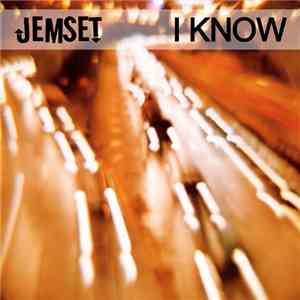 Jemset - I Know