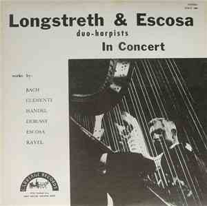 Joe Longstreth / John Escosa - Longstreth & Escosa In Concert