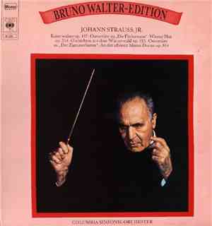 Johann Strauss Jr., Bruno Walter, Columbia Symphony Orchestra - Johann Stra ...