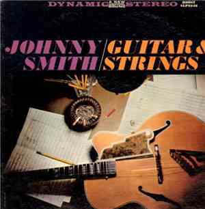 Johnny Smith - Guitar And Strings