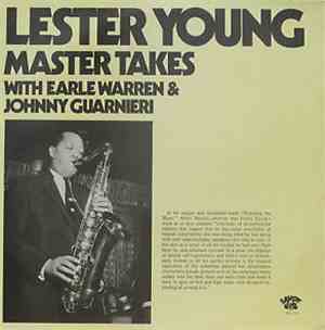 Lester Young - Master Takes With Earle Warren & Johnny Guarnieri