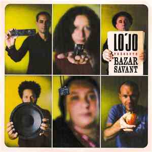 Lo'Jo - Bazar Savant