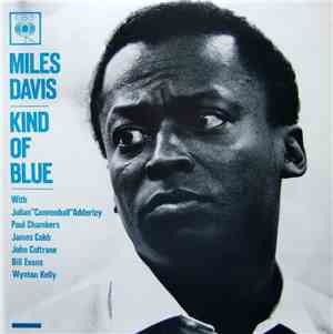 Miles Davis - Kind Of Blue