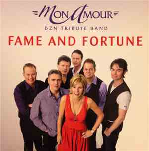Mon Amour (BZN Tribute Band) - Fame And Fortune