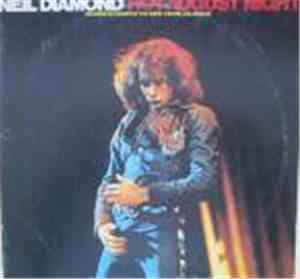 Neil Diamond - Hot August Night