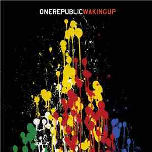 OneRepublic - Waking Up