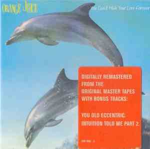 Orange Juice  - You Can't Hide Your Love Forever