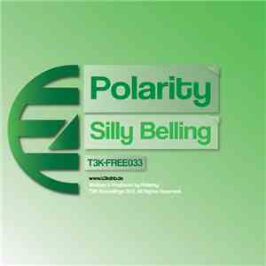 Polarity  - Silly Belling