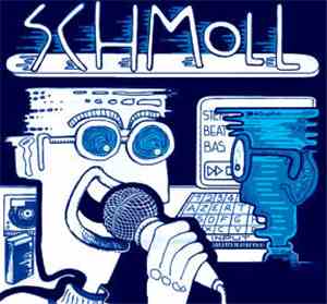 Schmoll - Kom Hier